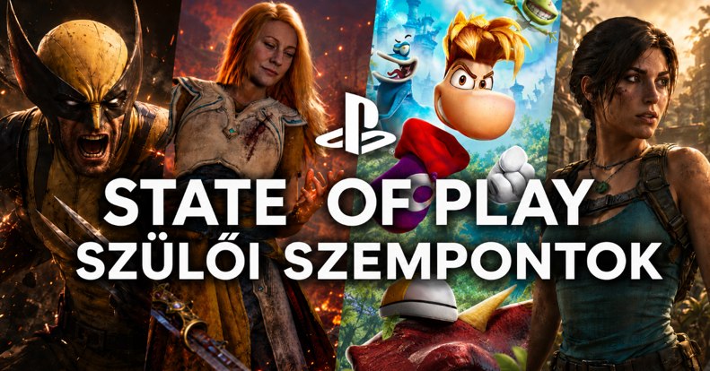 PlayStation State of Play 2026 szülői szemmel: játékok, korhatár, hardverek