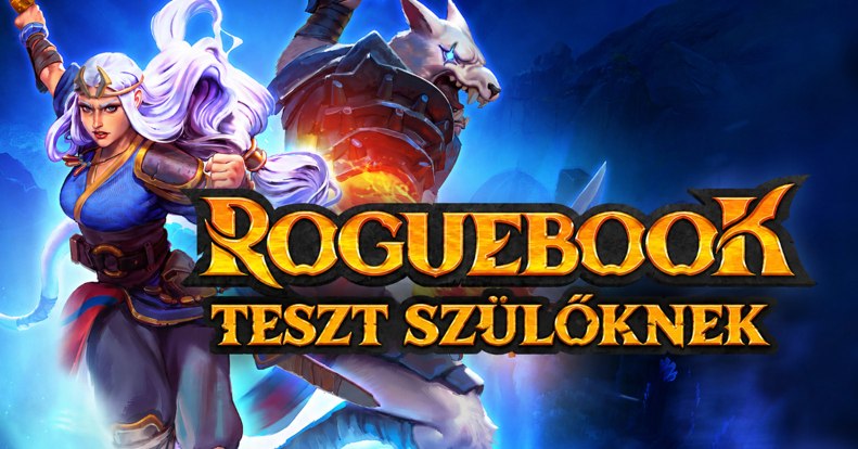 Roguebook teszt szülőknek