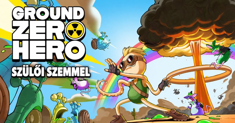 Ground Zero Hero teszt szülőknek