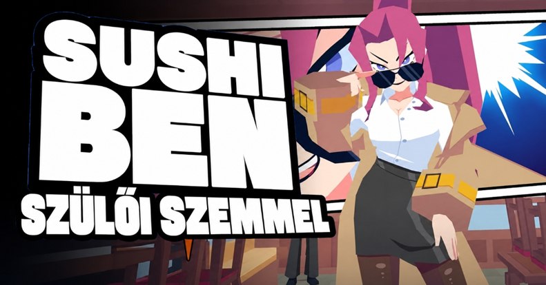 Sushi Ben teszt szülőknek
